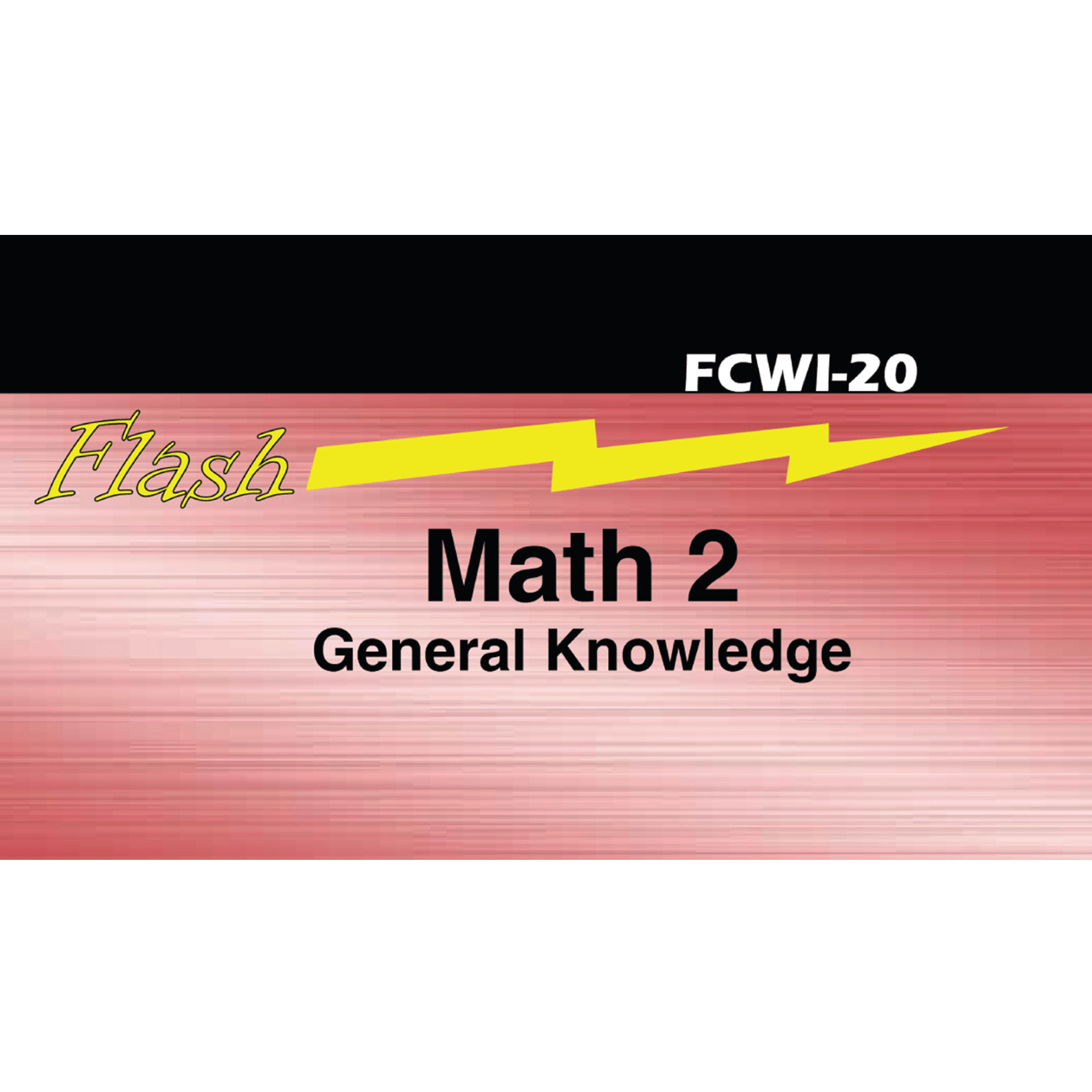 math-2-general-knowledge-flashcard-booklet-for-cwi-exam